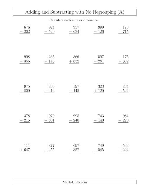 The Mixed Addition and Subtraction of Three-Digit Numbers with No Regrouping (A) Math Worksheet
