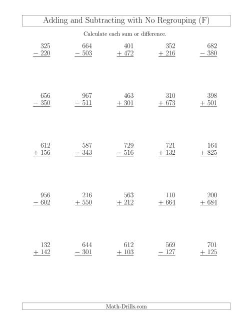 The Mixed Addition and Subtraction of Three-Digit Numbers with No Regrouping (F) Math Worksheet