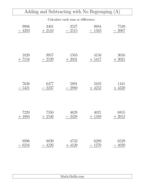 The Mixed Addition and Subtraction of Four-Digit Numbers with No Regrouping (A) Math Worksheet