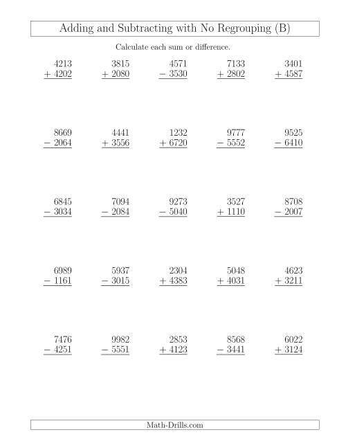 The Mixed Addition and Subtraction of Four-Digit Numbers with No Regrouping (B) Math Worksheet