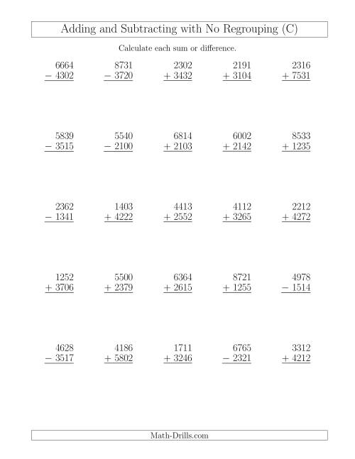 The Mixed Addition and Subtraction of Four-Digit Numbers with No Regrouping (C) Math Worksheet
