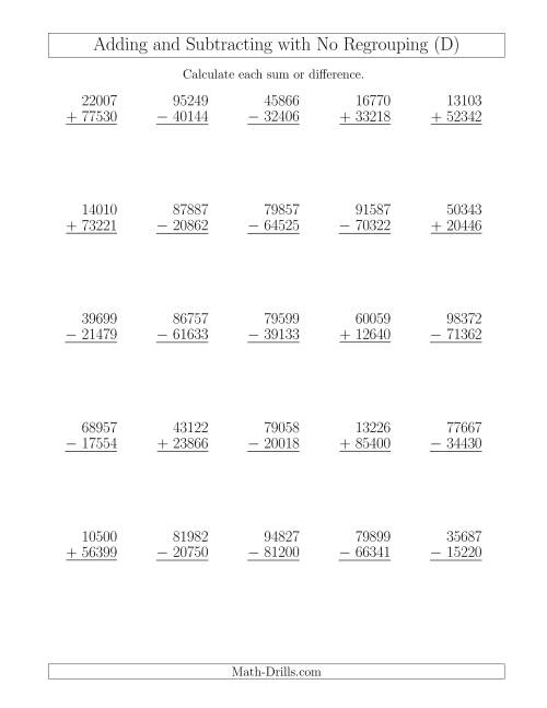 The Mixed Addition and Subtraction of Five-Digit Numbers with No Regrouping (D) Math Worksheet
