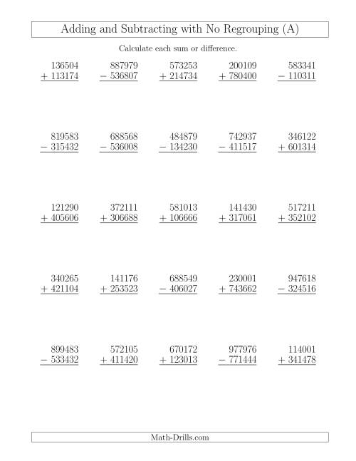 Mixed Addition And Subtraction Of Six Digit Numbers With No Regrouping A 