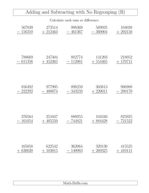The Mixed Addition and Subtraction of Six-Digit Numbers with No Regrouping (B) Math Worksheet