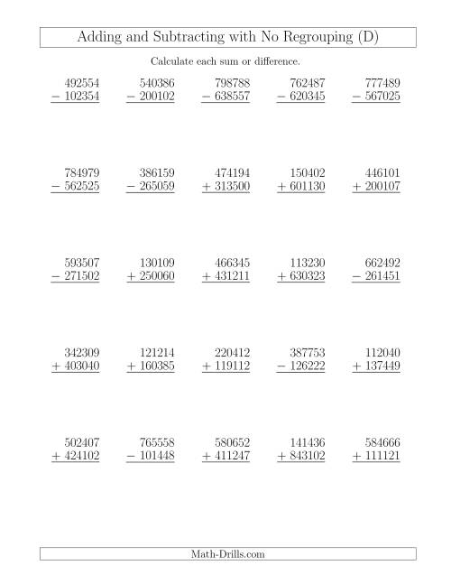 The Mixed Addition and Subtraction of Six-Digit Numbers with No Regrouping (D) Math Worksheet
