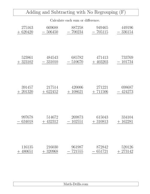 The Mixed Addition and Subtraction of Six-Digit Numbers with No Regrouping (F) Math Worksheet