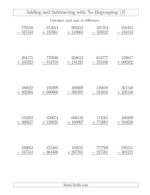 The Mixed Addition and Subtraction of Six-Digit Numbers with No Regrouping (J) Math Worksheet