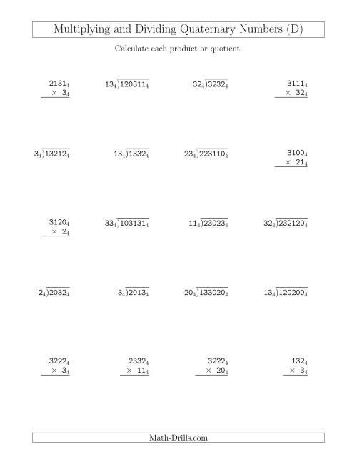 The Multiplying and Dividing Quaternary Numbers (Base 4) (D) Math Worksheet