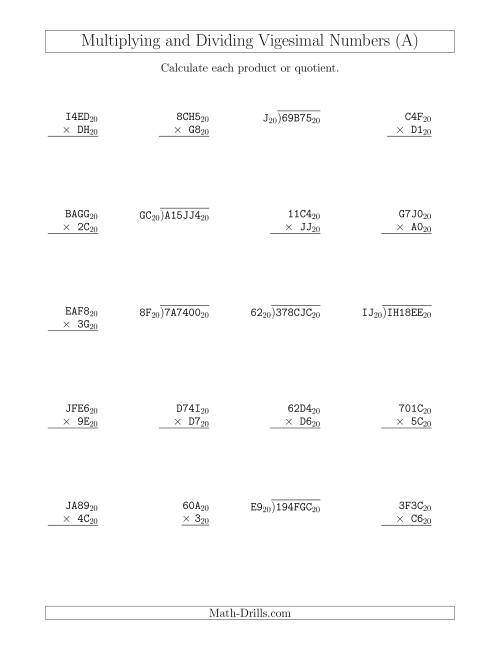 The Multiplying and Dividing Vigesimal Numbers (Base 20) (A) Math Worksheet