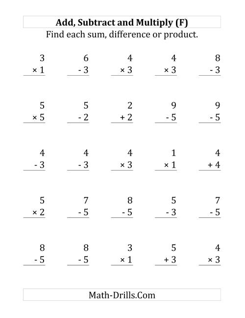 The Adding, Subtracting and Multiplying with Facts From 1 to 5 (F) Math Worksheet