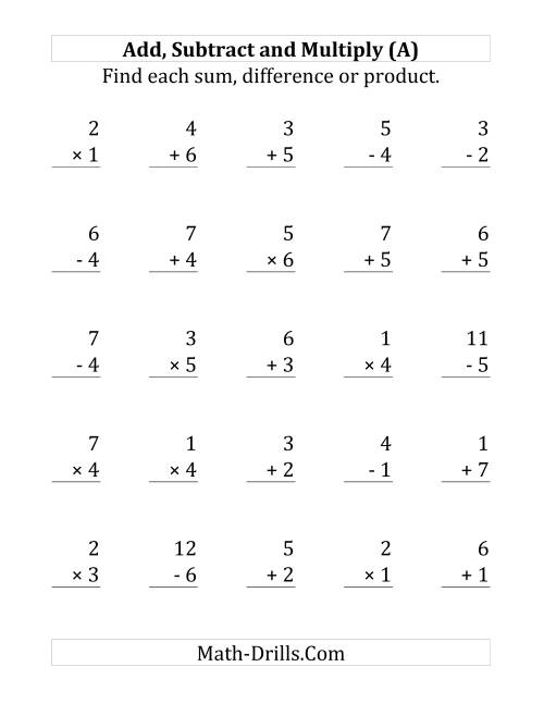 The Adding, Subtracting and Multiplying with Facts From 1 to 7 (Large Print) Math Worksheet