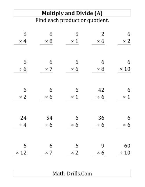The Multiplying and Dividing by 6 (Large Print) Math Worksheet