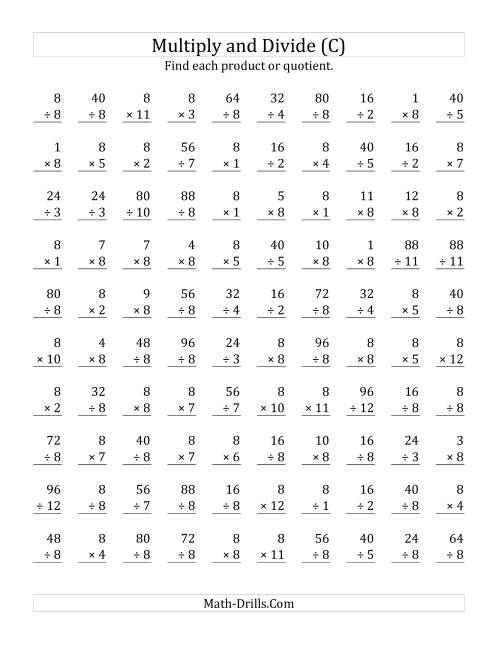 The Multiplying and Dividing by 8 (C) Math Worksheet