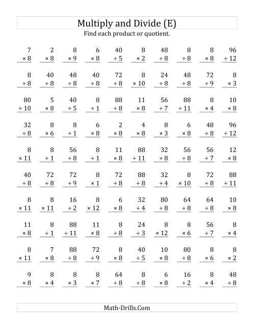 The Multiplying and Dividing by 8 (E) Math Worksheet