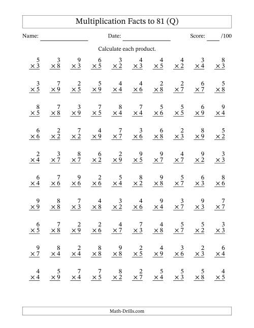 The Multiplication Facts to 81 (100 Questions) (No Zeros or Ones) (Q) Math Worksheet