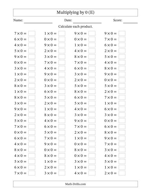The Horizontally Arranged Multiplying (0 to 9) by 0 (100 Questions) (E) Math Worksheet