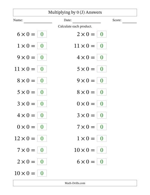 The Horizontally Arranged Multiplying (0 to 12) by 0 (25 Questions; Large Print) (J) Math Worksheet Page 2