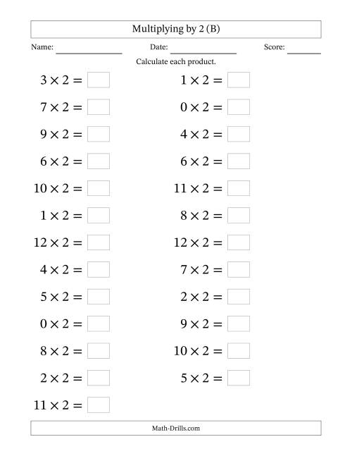 The Horizontally Arranged Multiplying (0 to 12) by 2 (25 Questions; Large Print) (B) Math Worksheet