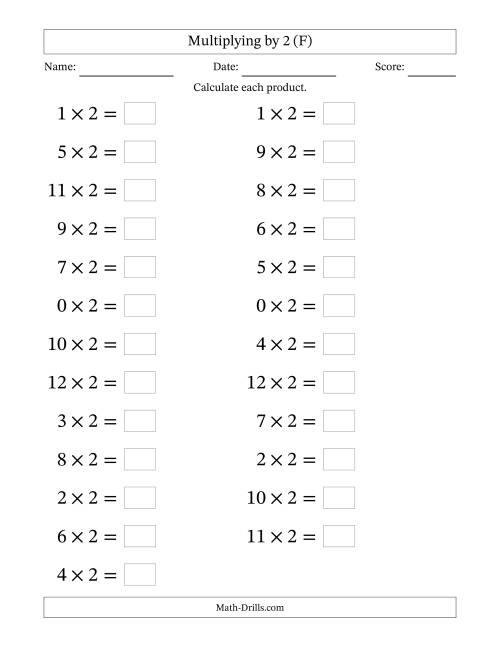 The Horizontally Arranged Multiplying (0 to 12) by 2 (25 Questions; Large Print) (F) Math Worksheet