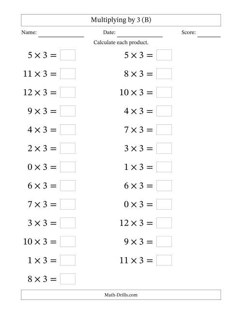 The Horizontally Arranged Multiplying (0 to 12) by 3 (25 Questions; Large Print) (B) Math Worksheet