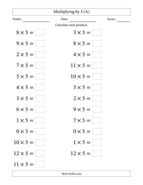 The Horizontally Arranged Multiplying (0 to 12) by 5 (25 Questions; Large Print) (All) Math Worksheet