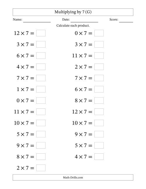 The Horizontally Arranged Multiplying (0 to 12) by 7 (25 Questions; Large Print) (G) Math Worksheet