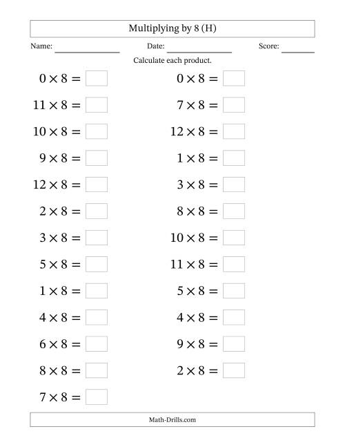 The Horizontally Arranged Multiplying (0 to 12) by 8 (25 Questions; Large Print) (H) Math Worksheet