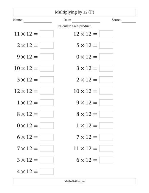 The Horizontally Arranged Multiplying (0 to 12) by 12 (25 Questions; Large Print) (F) Math Worksheet