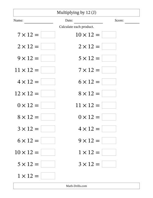 The Horizontally Arranged Multiplying (0 to 12) by 12 (25 Questions; Large Print) (J) Math Worksheet