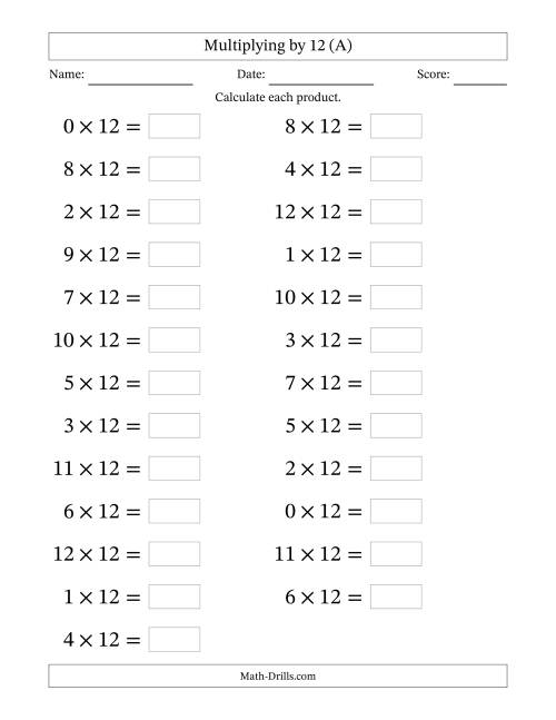 The Horizontally Arranged Multiplying (0 to 12) by 12 (25 Questions; Large Print) (All) Math Worksheet
