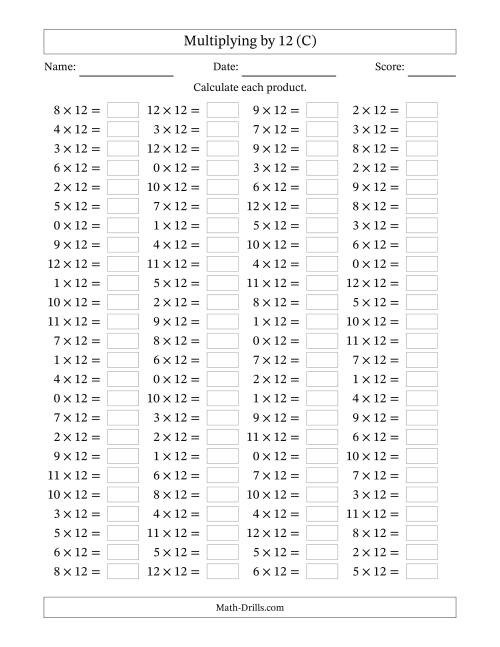 The Horizontally Arranged Multiplying (0 to 12) by 12 (100 Questions) (C) Math Worksheet