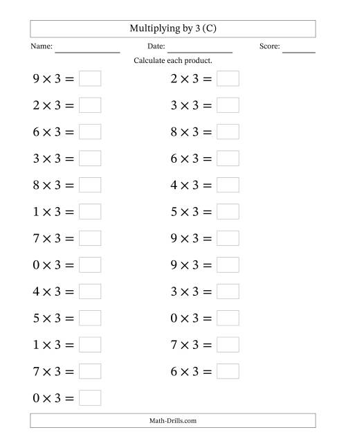 The Horizontally Arranged Multiplying (0 to 9) by 3 (25 Questions; Large Print) (C) Math Worksheet