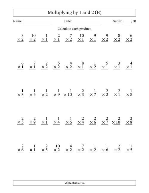 The Multiplying (1 to 10) by 1 and 2 (50 Questions) (B) Math Worksheet