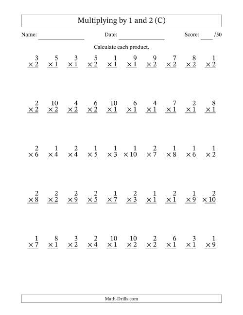 The Multiplying (1 to 10) by 1 and 2 (50 Questions) (C) Math Worksheet