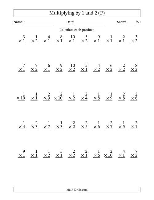 The Multiplying (1 to 10) by 1 and 2 (50 Questions) (F) Math Worksheet