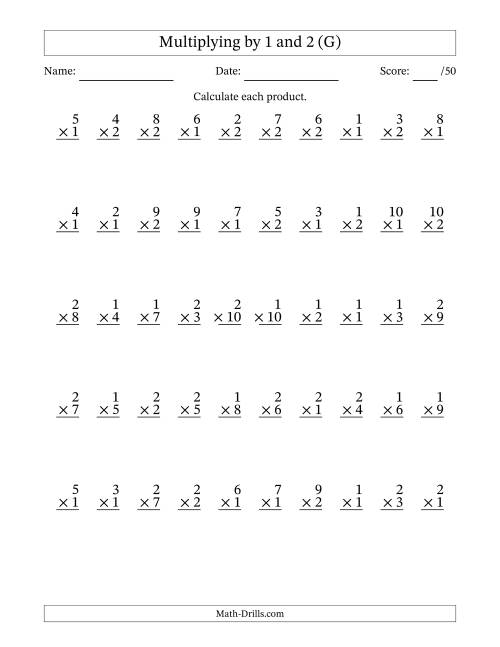 The Multiplying (1 to 10) by 1 and 2 (50 Questions) (G) Math Worksheet