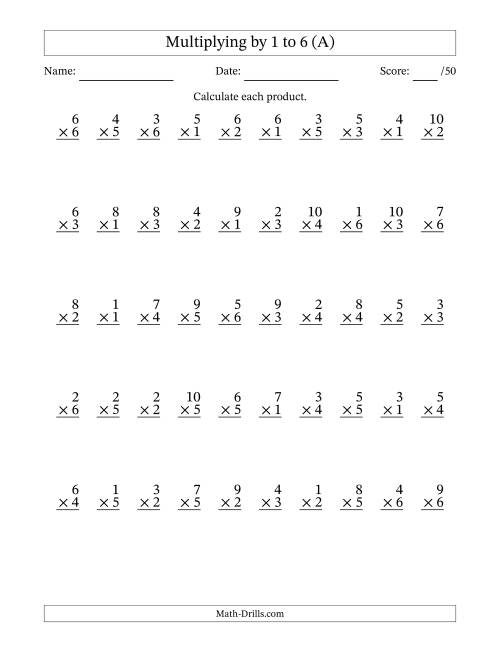 The Multiplying (1 to 10) by 1 to 6 (50 Questions) (A) Math Worksheet