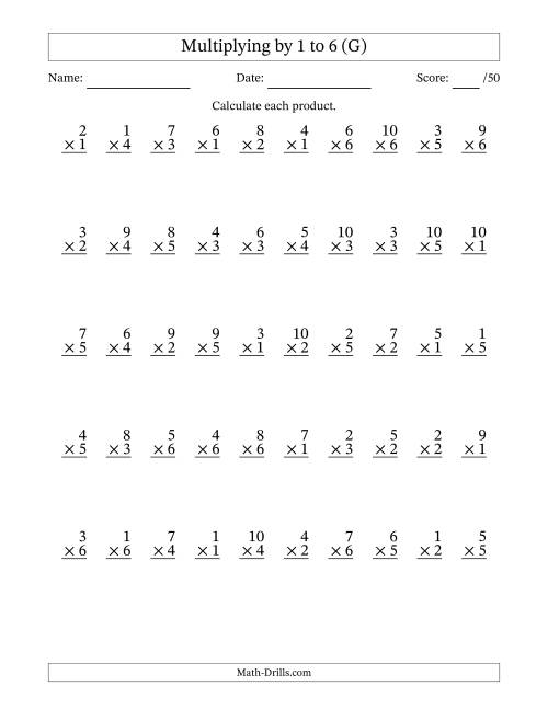 The Multiplying (1 to 10) by 1 to 6 (50 Questions) (G) Math Worksheet
