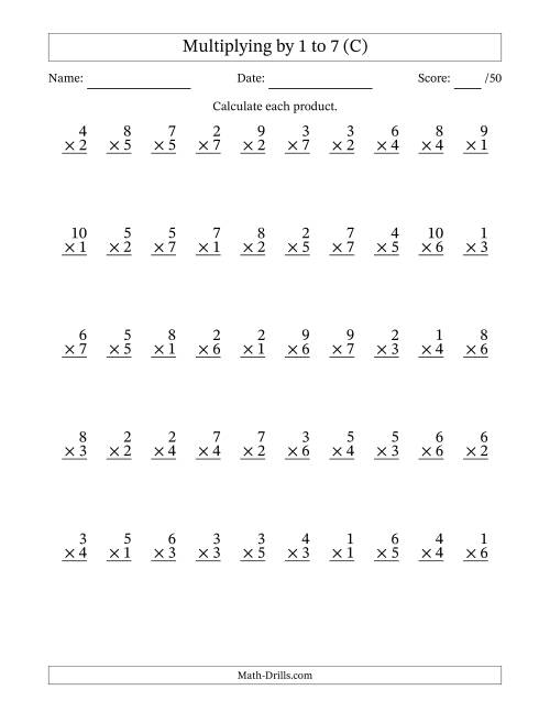 The Multiplying (1 to 10) by 1 to 7 (50 Questions) (C) Math Worksheet