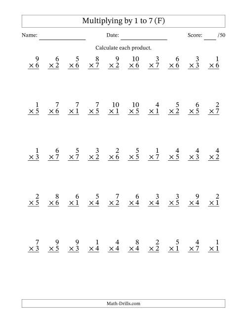 The Multiplying (1 to 10) by 1 to 7 (50 Questions) (F) Math Worksheet