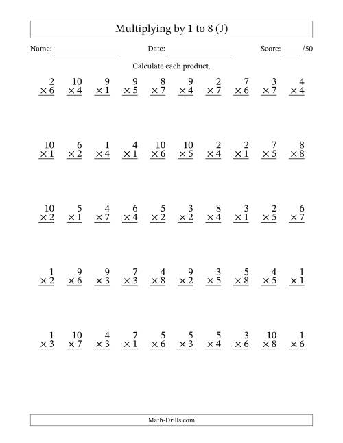 The Multiplying (1 to 10) by 1 to 8 (50 Questions) (J) Math Worksheet