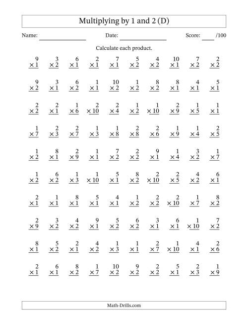The Multiplying (1 to 10) by 1 and 2 (100 Questions) (D) Math Worksheet