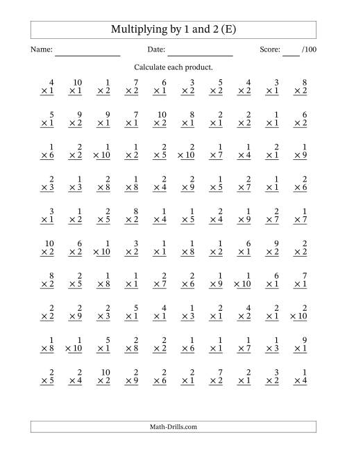 The Multiplying (1 to 10) by 1 and 2 (100 Questions) (E) Math Worksheet