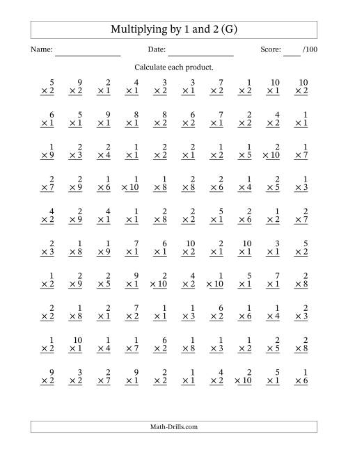 The Multiplying (1 to 10) by 1 and 2 (100 Questions) (G) Math Worksheet