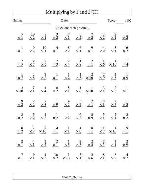 The Multiplying (1 to 10) by 1 and 2 (100 Questions) (H) Math Worksheet