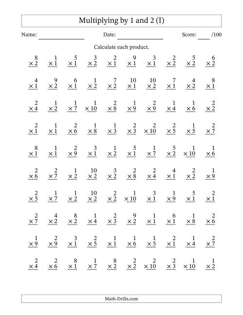 The Multiplying (1 to 10) by 1 and 2 (100 Questions) (I) Math Worksheet