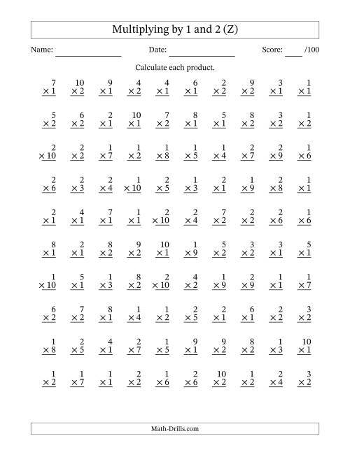 The Multiplying (1 to 10) by 1 and 2 (100 Questions) (Z) Math Worksheet