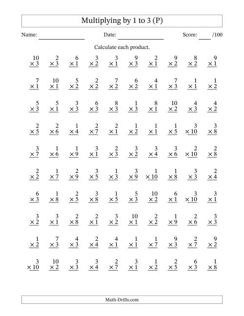 The Multiplying (1 to 10) by 1 to 3 (100 Questions) (P) Math Worksheet