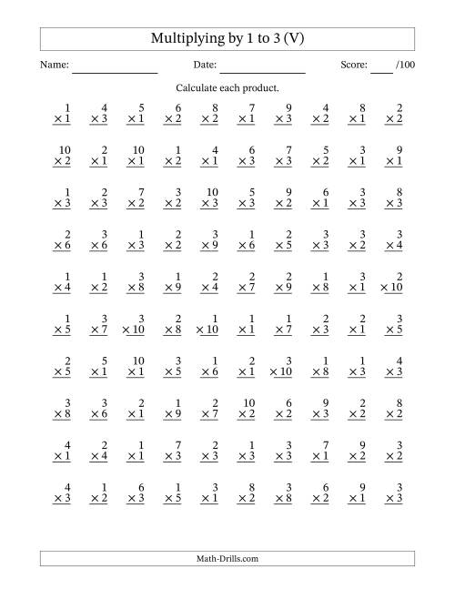 The Multiplying (1 to 10) by 1 to 3 (100 Questions) (V) Math Worksheet