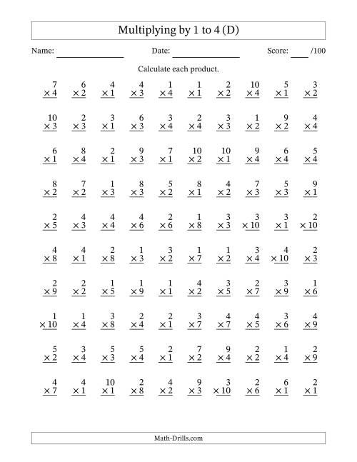 The Multiplying (1 to 10) by 1 to 4 (100 Questions) (D) Math Worksheet